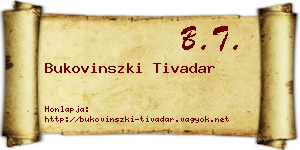 Bukovinszki Tivadar névjegykártya